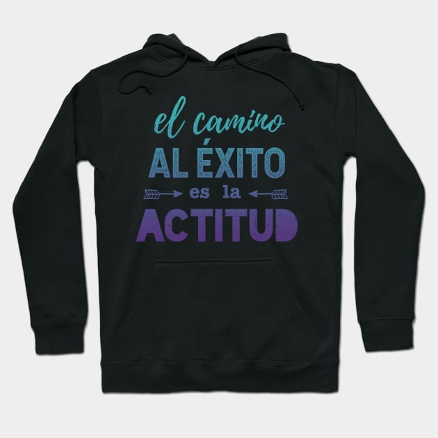 El camino al éxito es la actitud - blue design Hoodie by verde